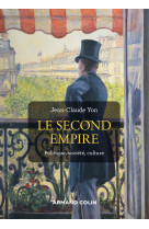 Le second empire - 3e éd.