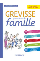 Grevisse pour toute la famille