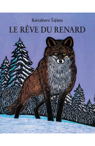 Le rêve du renard