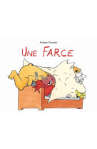 Une farce