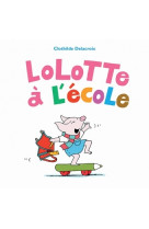 Lolotte a l'ecole