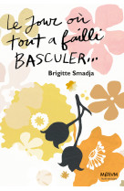 Le jour où tout a failli basculer