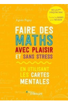 Faire des maths avec plaisir et sans stress