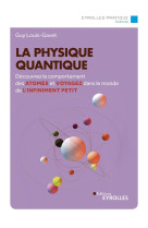 La physique quantique