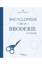 Encyclopédie de la broderie à l'aiguille