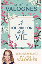 Le tourbillon de la vie