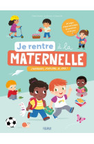 Je rentre à la maternelle