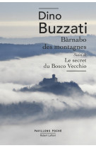 Bàrnabo des montagnes suivi de le secret du bosco vecchio