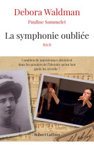 La symphonie oubliée