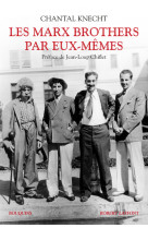 Les marx brothers par eux-mêmes