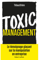 Toxic management