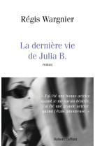 La dernière vie de julia b.