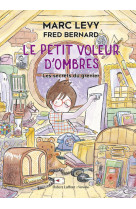 Le petit voleur d'ombres - les secrets du grenier