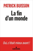 La fin d'un monde