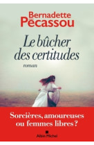 Le bûcher des certitudes