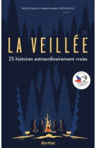 La veillée