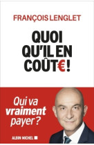 Quoi qu'il en coûte !