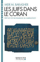 Les juifs dans le coran (espaces libres - histoire)