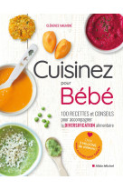 Cuisinez pour bébé