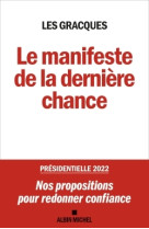 Le manifeste de la dernière chance