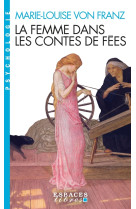 La femme dans les contes de fées (édition 2023)(espaces libres - psychologie)