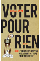 Voter pour rien