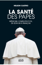 La santé des papes