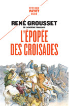 L'épopée des croisades