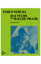 Hauteurs de machu picchu - (édition bilingue)