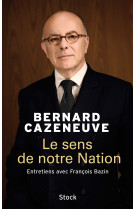 Le sens de notre nation