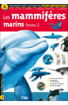 Livre mammiferes marins tome 1