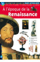 A l'epoque de la renaissance