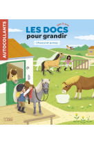 Docs pour grandir cheval poney