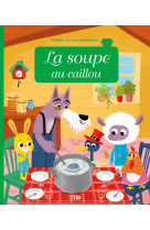 La soupe au caillou