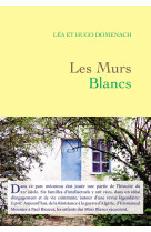 Les murs blancs