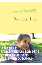 Reviens, lila