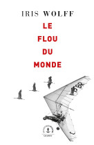 Le flou du monde