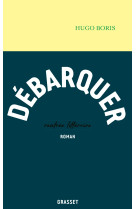 Débarquer