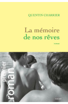 La mémoire de nos rêves