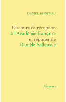 Discours de réception à l'académie française et réponse de danièle sallenave