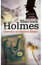 Souvenirs sur sherlock holmes