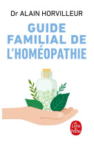 Guide familial de l'homéopathie