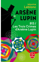 813 les trois crimes d'arsène lupin