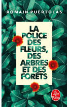 La police des fleurs, des arbres et des forêts