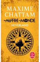 Neverland (autre-monde, tome 6)