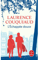 L'échappée douce