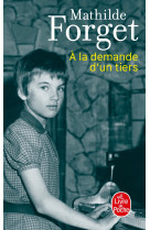 à la demande d'un tiers