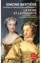 La reine et la favorite (les reines de france au temps des bourbons, tome 3)