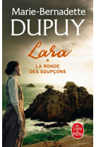 La ronde des soupçons (lara, tome 1)