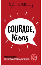 Courage, rions